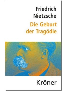 预订【德语】Die Geburt der Tragödie:und weitere Schriften zur griechischen Literatur und Ph