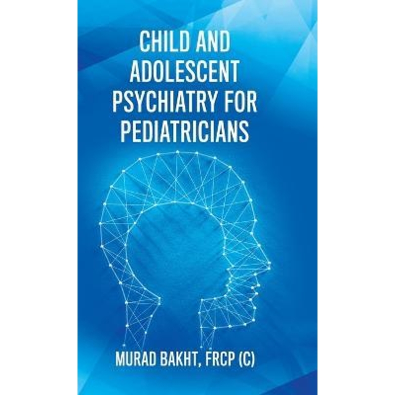 按需印刷Child and Adolescent Psychiatry for Pediatricians[9780228826927]