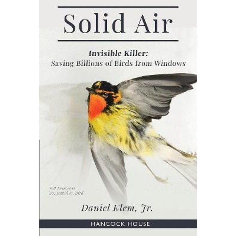 预订solid air:invisible killer- saving birds from windows