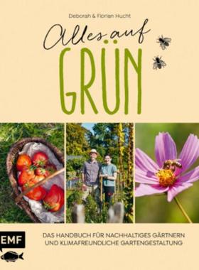 预订【德语】 Alles auf Grün - Das Handbuch für nachhaltiges Gärtnern und klimafreundli