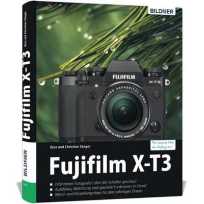预订【德语】 Fujifilm X-T3:Das umfangreiche Praxisbuch zu Ihrer Kamera!. Erfahrenen Fotografen ü