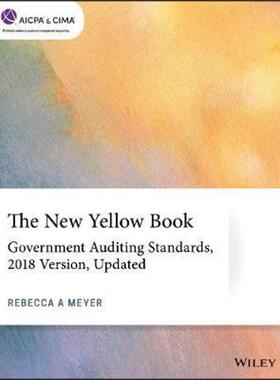 预订不退不换The New Yellow Book:Government Auditing Standards 2018 Version, Updated