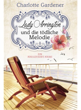 预订【德语】Lady Arrington und die todliche Melodie[9783404180493]