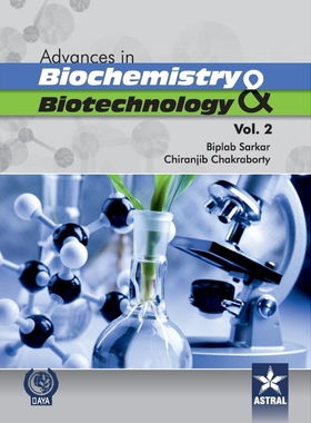 按需印刷不退不换Advances in Biochemistry and Biotechnology (Vol. 2)[9789351302742]