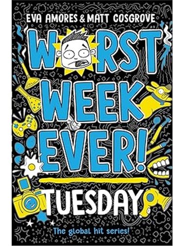 现货 Worst Week Ever! Tuesday  有史以来糟糕的一周！星期二  儿童读物 Matt Cosgrove