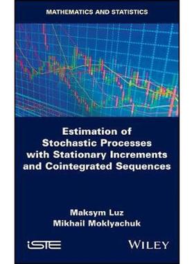 按需印刷Estimates of Stochastic Processes with Stationary Increments and Cointegrated Sequences[9781786305039]