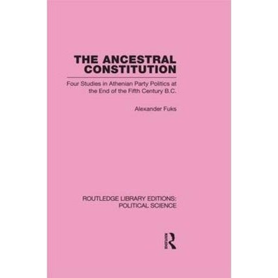 预订The Ancestral Constitution (Routledge Library Editions: Political Science Volume 25)