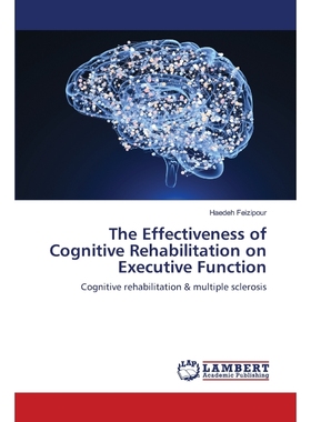 按需印刷The Effectiveness of Cognitive Rehabilitation on Executive Function[9786203192803]