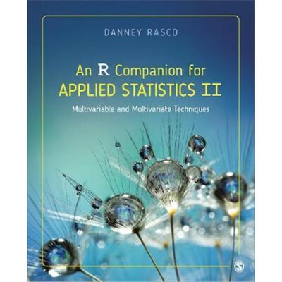 按需印刷An R Companion for Applied Statistics II:Multivariable and Multivariate Techniques[9781071815571]