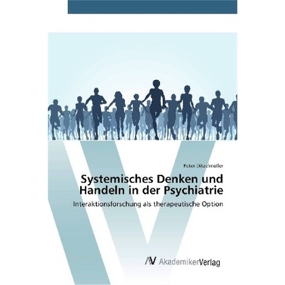 预订【德语】Systemisches Denken und Handeln in der Psychiatrie[9783330521360]