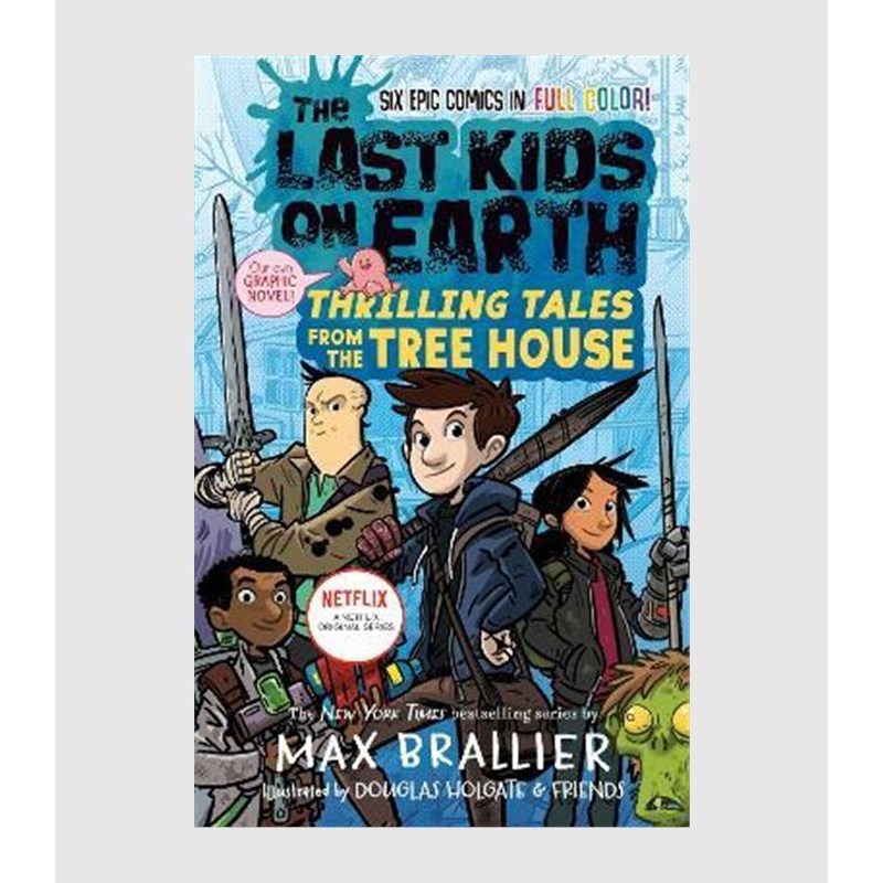 英文原版 地球上的孩子 树屋的惊险故事 The Last Kids on Earth: Thrilling Tales from the Tree House 儿童英语课外阅读书籍
