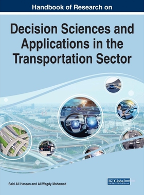 按需印刷不退不换Handbook of Research on Decision Sciences and Applications in the Transportation Sector[9781799880400]