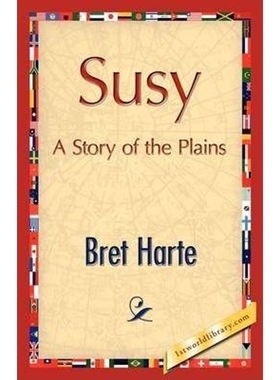 按需印刷Susy, A Story of the Plains[9781421889153]