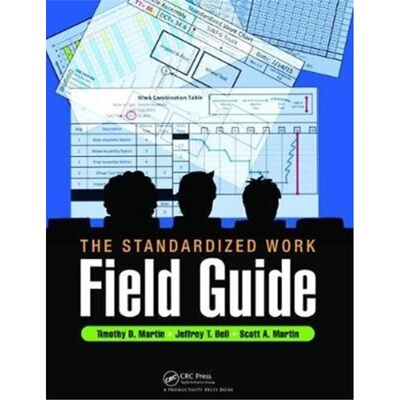 预订不退不换The Standardized Work Field Guide[9781138463882]