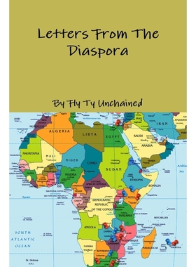 按需印刷Fly Ty Unchained Presents - Letters from The Diaspora - Featuring Various Writers and Poets[9781312259119]