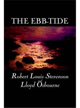 按需印刷The Ebb-Tide by Robert Louis Stevenson, Fiction, Historical, Literary[9781598185409]