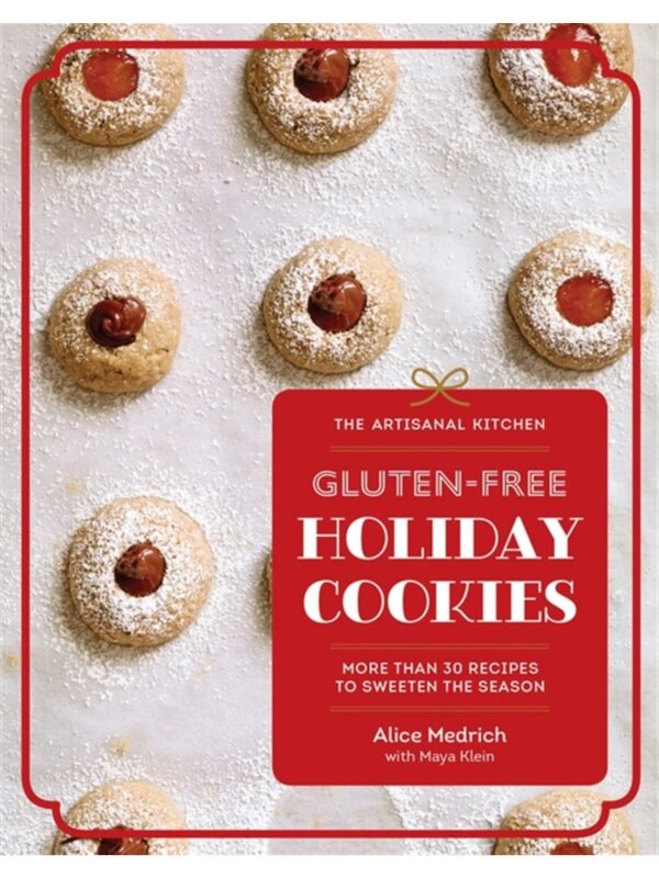 预订不退不换Artisanal Kitchen: Gluten-Free Holiday Cookies
