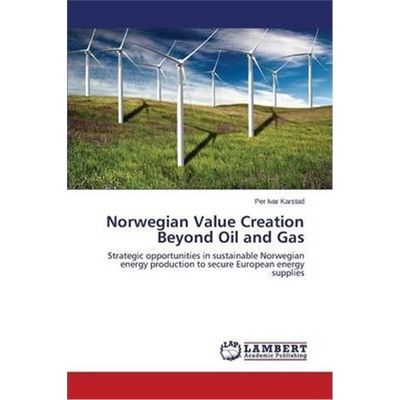 按需印刷Norwegian Value Creation Beyond Oil and Gas[9783846528402]