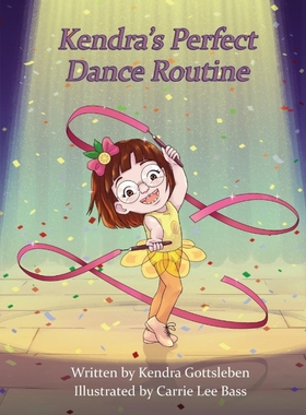 按需印刷Kendra's Perfect Dance Routine[9781949983050]