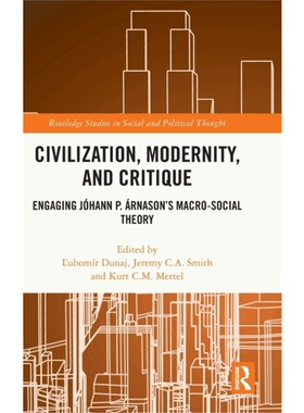 按需印刷不退不换TF Civilization, Modernity, and Critique