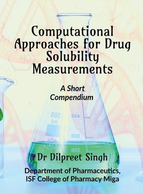 按需印刷Computational Approaches for Drug Solubility Measurements[9781685387228]