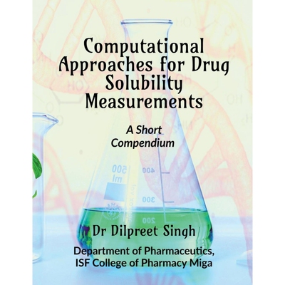 按需印刷Computational Approaches for Drug Solubility Measurements[9781685387228]