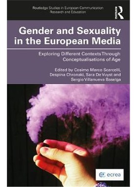按需印刷 Gender and Sexuality in the European Media:Explorin
