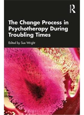 按需印刷The Change Process in Psychotherapy During Troubling Times[9780367629380]