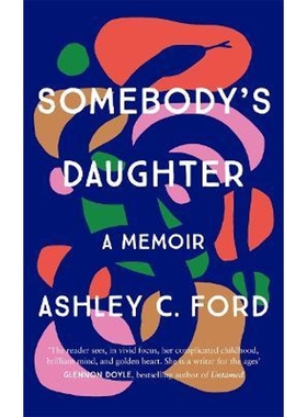 预订Somebody's Daughter:The International Bestseller and an Amazon.com book of 2021