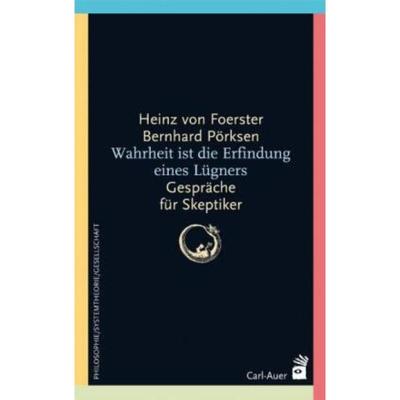 预订【德语】 Wahrheit ist die Erfindung eines Lügners:Gespräche für Skeptiker