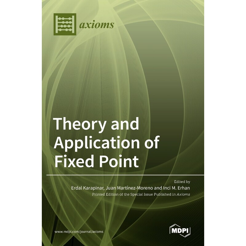 按需印刷不退不换Theory and Application of Fixed Point[9783036520711]