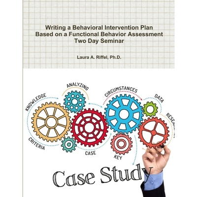 按需印刷Writing a Behavioral Intervention Plan  Based on a Functional Behavior Assessment Two Day Seminar[9781365366413]