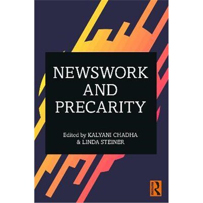 按需印刷不退不换Newswork and Precarity[9780367523022]