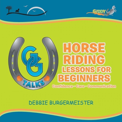 按需印刷GG Talks - Horse Riding Lessons for Beginners[9781524517656]