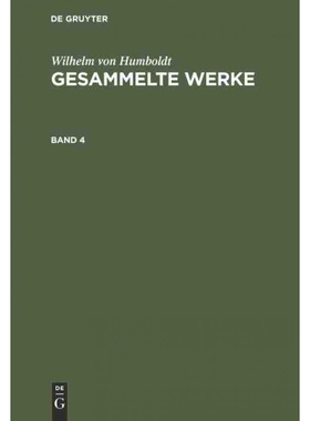 按需印刷DEG Wilhelm von Humboldt: Gesammelte Werke. Band 4[9783111104133]