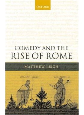 按需印刷不退不换Comedy and the Rise of Rome[9780199290284]