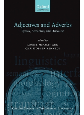按需印刷Adjectives and Adverbs:Syntax, Semantics, and Discourse[9780199211623]