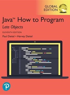 预订不退不换Java How to Program, Late Objects, Global Edition