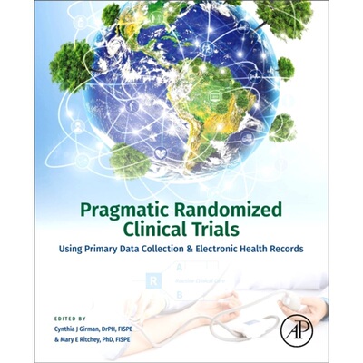 预订不退不换Pragmatic Randomized Clinical Trials[9780128176634]