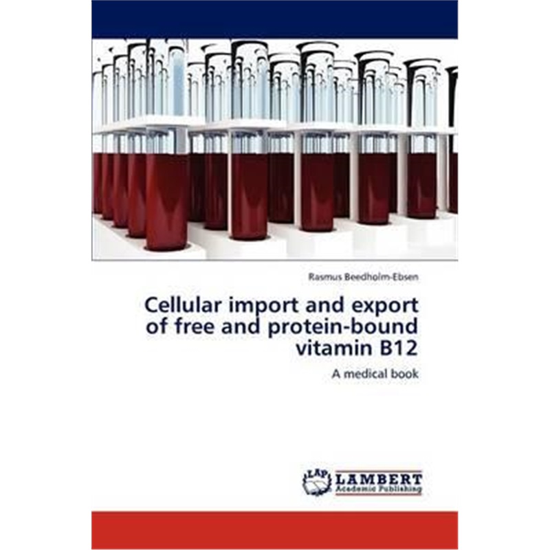 预订Cellular import and export of free and protein-bound vitamin B12