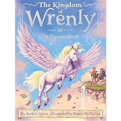 现货 天马寻宝记 雷恩利王国10 The Pegasus Quest (The Kingdom of Wrenly 10) 英文原版 上海外文 9781481458702