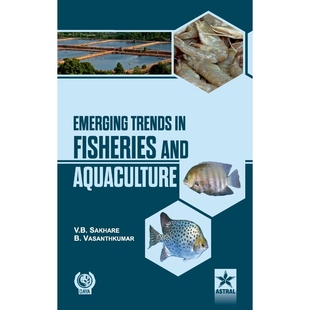 按需印刷Emerging Trends in Fisheries and Aquaculture[9789351300731]