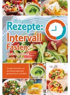 预订【德语】 Rezepte zum Intervallfasten:Einfach schlank durch Esspausen. Leckere Geri