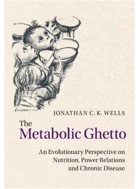 按需印刷不退不换The Metabolic Ghetto:An Evolutionary Perspective