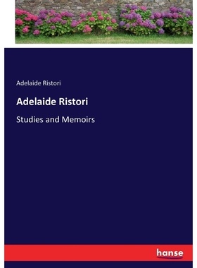 按需印刷Adelaide Ristori[9783337008963]