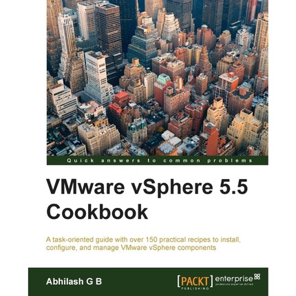 按需印刷VMware vSphere 5.5 Cookbook[9781782172857]