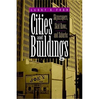 按需印刷不退不换Cities and Buildings:Skyscrapers, Skid Rows, and Suburbs[9780801846472]