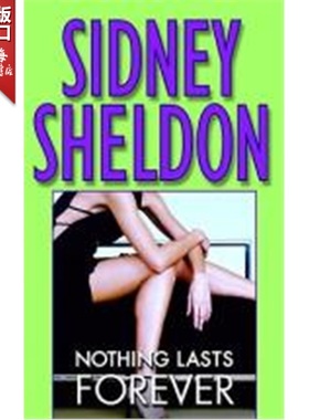 现货 没有永恒的东西 NOTHING LASTS FOREVER 英文原版 Sidney Sheldon 西德尼 谢尔顿