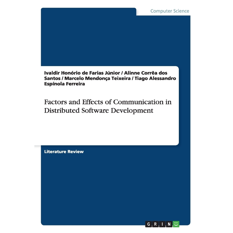 按需印刷Factors and Effects of Communication in Distributed Software Development[9783656571827]