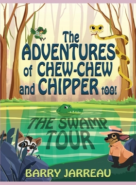 按需印刷THE ADVENTURE S OF CHEW CHEW AND CHIPPER TOO![9781088054260]